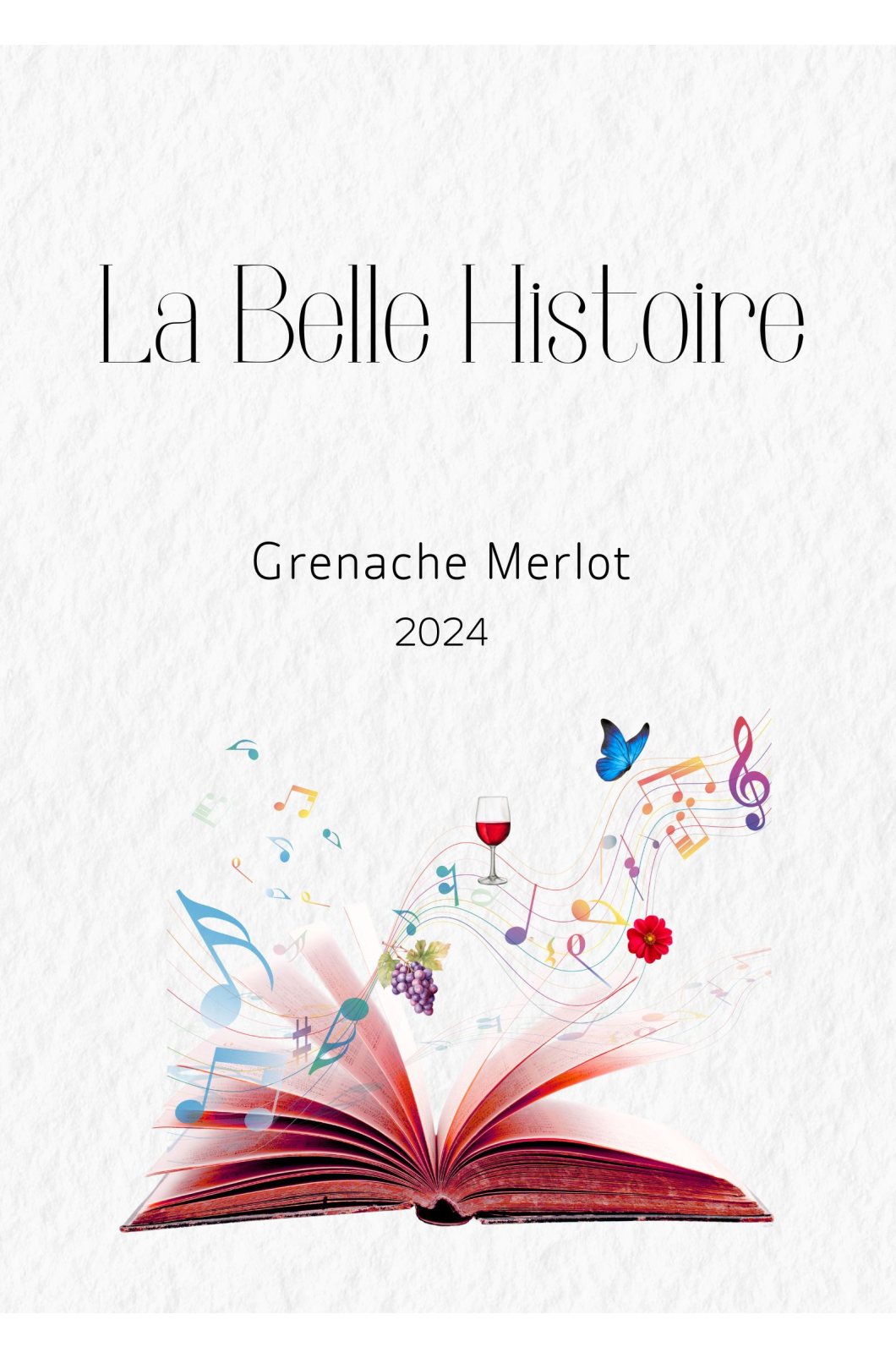 Belle Histoire (SCREWCAP BLACK) IGP d'oc rouge grenache - merlot (btl BDX)