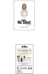 No Time (3 labels in 1 case) DO Navarra Crianza